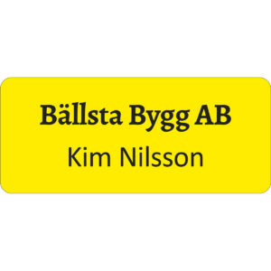 Namnskylt gul med svart text Nål eller magnet