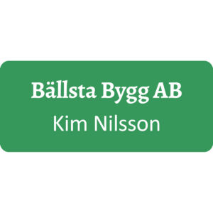 Namnskylt ljusgrön med vit text Nål eller magnet