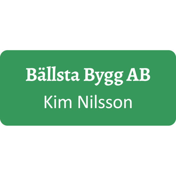 Namnskylt ljusgrön med vit text Nål eller magnet