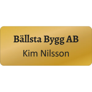 Namnskylt guld med svart text Nål eller magnet