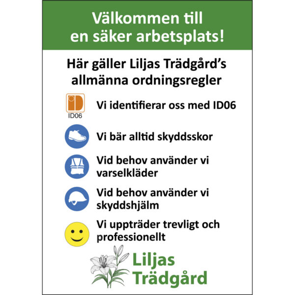 Skylt ordningsregler för säker arbetsplats 500 x 700 mm