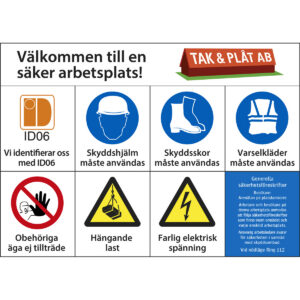 Skylt med skyddsföreskrifter för säker arbetsplats