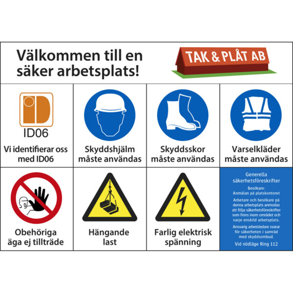 Skylt med skyddsföreskrifter för säker arbetsplats 700 x 500 mm